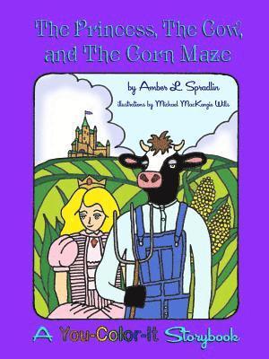 bokomslag Princess, The Cow, and The Corn Maze