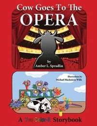 bokomslag Cow Goes to the Opera