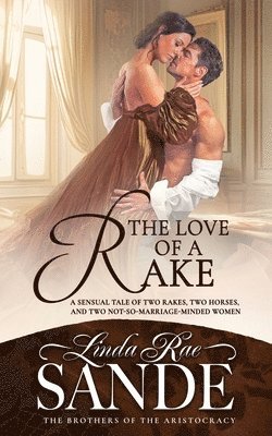 The Love of a Rake 1