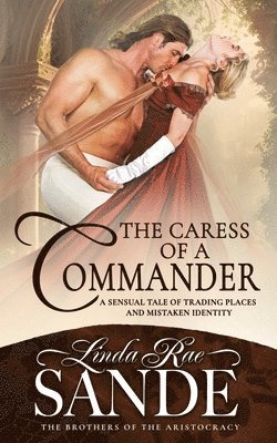 bokomslag Caress of a Commander