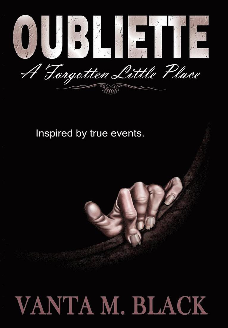 Vanta M Black, Vanta M. Black - Oubliette, Inbunden