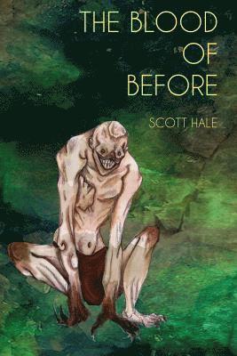 Blood of Before