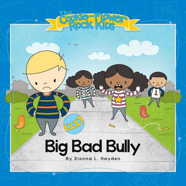 Big Bad Bully 1