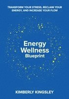 Energy Wellness Blueprint