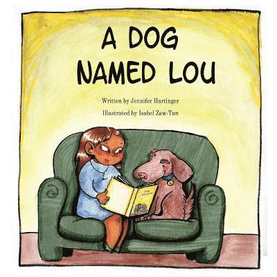 Dog Named Lou