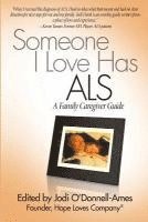 bokomslag Someone I Love Has ALS: A Family Caregiver Guide