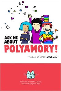 bokomslag Ask Me About Polyamory