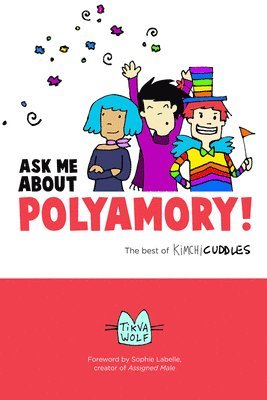 Ask Me About Polyamory 1