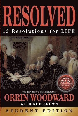 Orrin Woodward - Resolved: Student Edition, Häftad