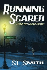 bokomslag Running Scared: The Second Pete Culnane Mystery