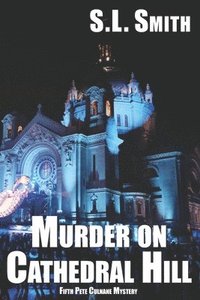 bokomslag Murder on Cathedral Hill: Fifth Pete Culnane Mystery