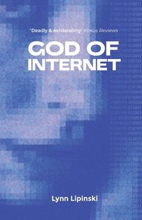 bokomslag God of the Internet