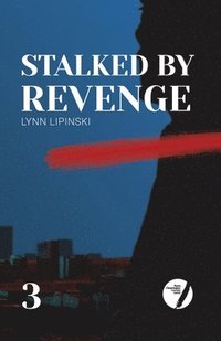 bokomslag Stalked By Revenge