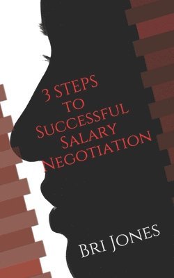 Bri Jones - Ambitious Woman's Guide to Salary Negotiation, Häftad
