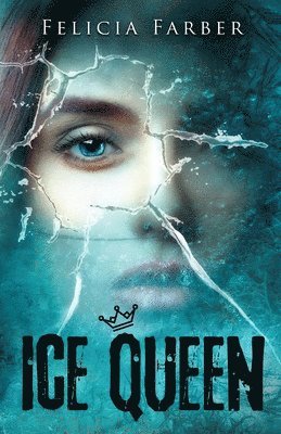 Felicia Farber - Ice Queen, Häftad