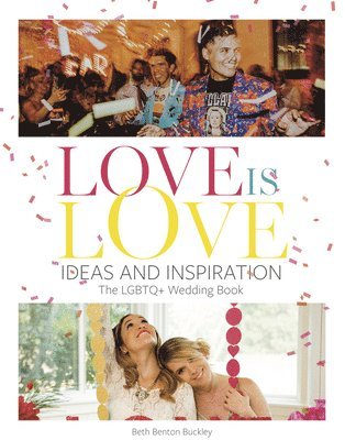 Beth Benton Buckley - Love Is Love, Inbunden. Tillgänglighet: Lägg i varukorg