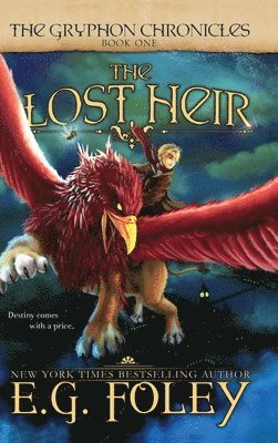 bokomslag The Lost Heir (The Gryphon Chronicles, Book 1)