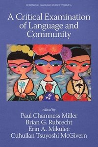 bokomslag A Critical Examination of Language and Community