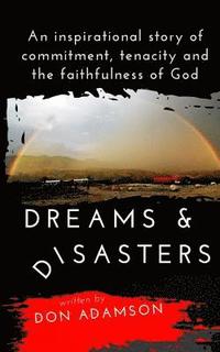 bokomslag Dreams & Disasters