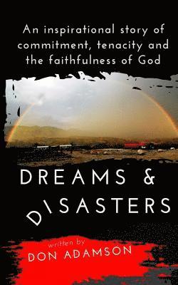 Dreams & Disasters 1
