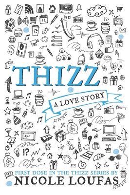 Thizz, A Love Story 1