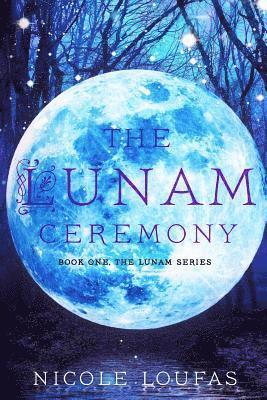 The Lunam Ceremony 1