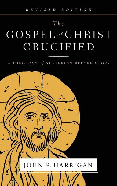 bokomslag Gospel of Christ Crucified