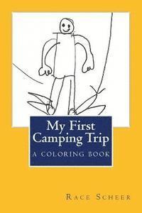 My First Camping Trip 1