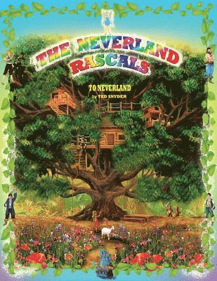 Ted Snyder, Sharon Espinosa - Neverland Rascals, Häftad