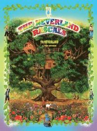 bokomslag The Neverland Rascals: To Neverland