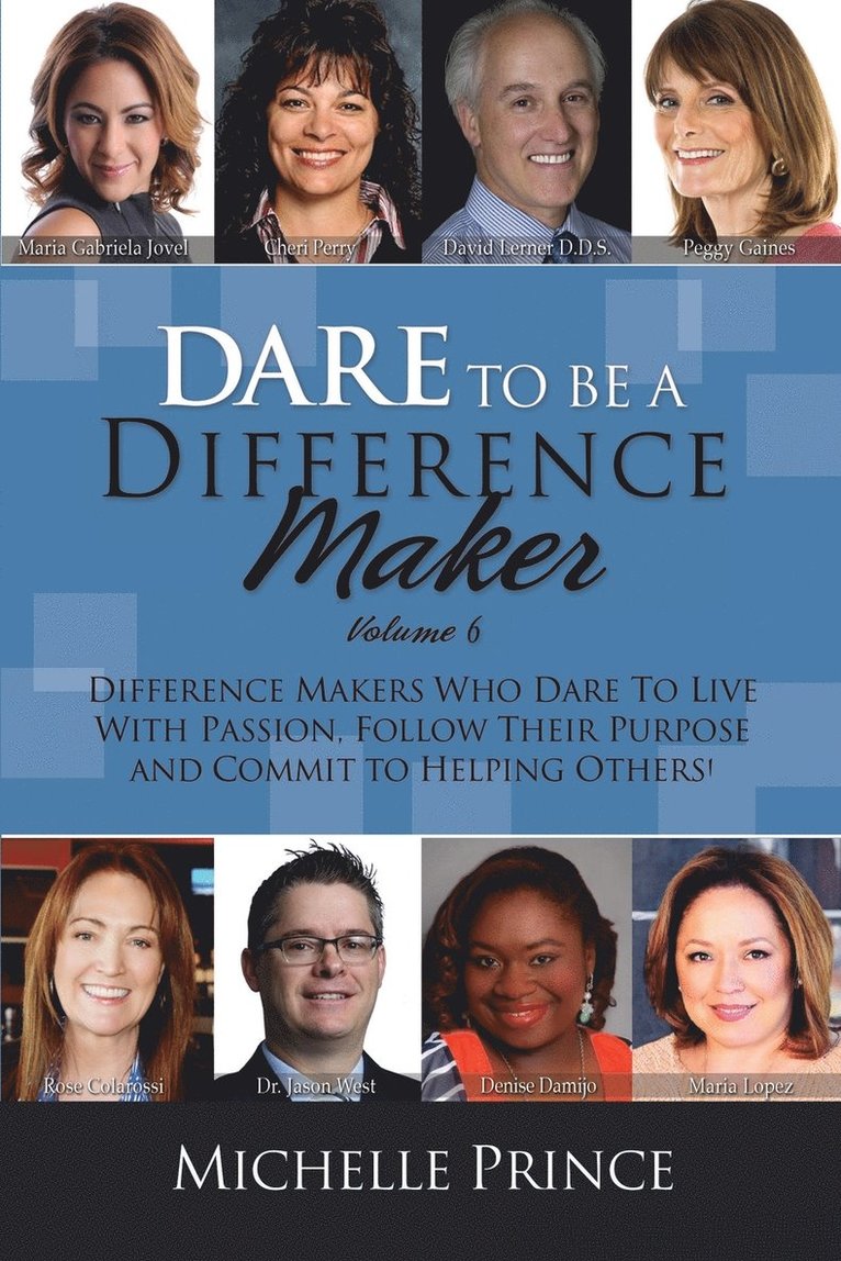 Dare to Be a Difference Maker Volume 6 1