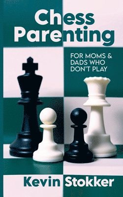 bokomslag Chess Parenting