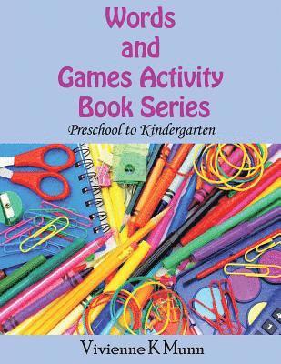 Words and Games Activity Book Series 1