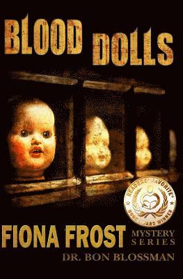 Fiona Frost: Blood Dolls 1