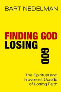 bokomslag Finding God, Losing God