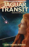 bokomslag Jaguar Transit: SciFi Suspense with a Metaphysical Twist