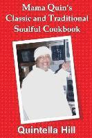 bokomslag Mama Quin's Classic and Traditional Cookbook