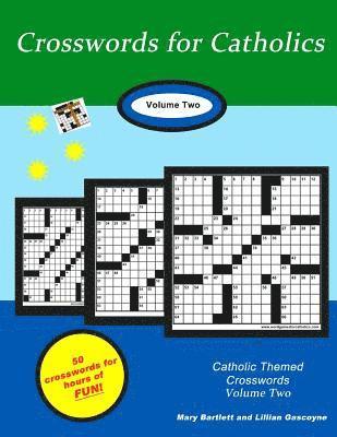 Mary Bartlett - Crosswords for Catholics: Volume Two, Häftad