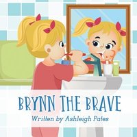 bokomslag Brynn the Brave
