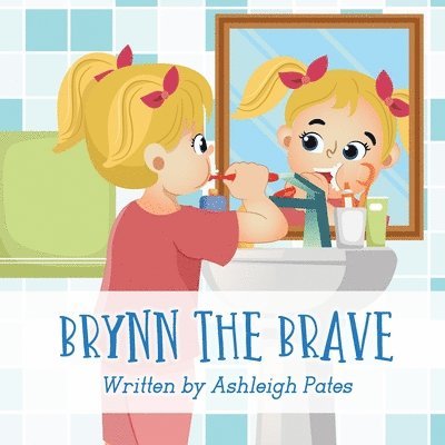 Brynn the Brave 1