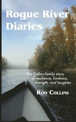bokomslag Rogue River Diaries