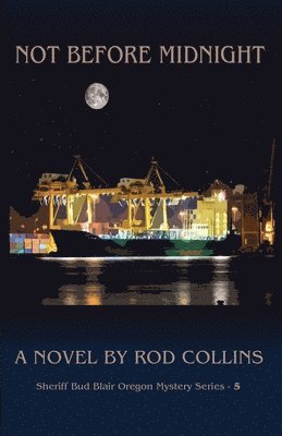 Rod Collins - Not Before Midnight, Häftad