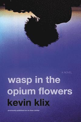 Wasp in the Opium Flowers 1