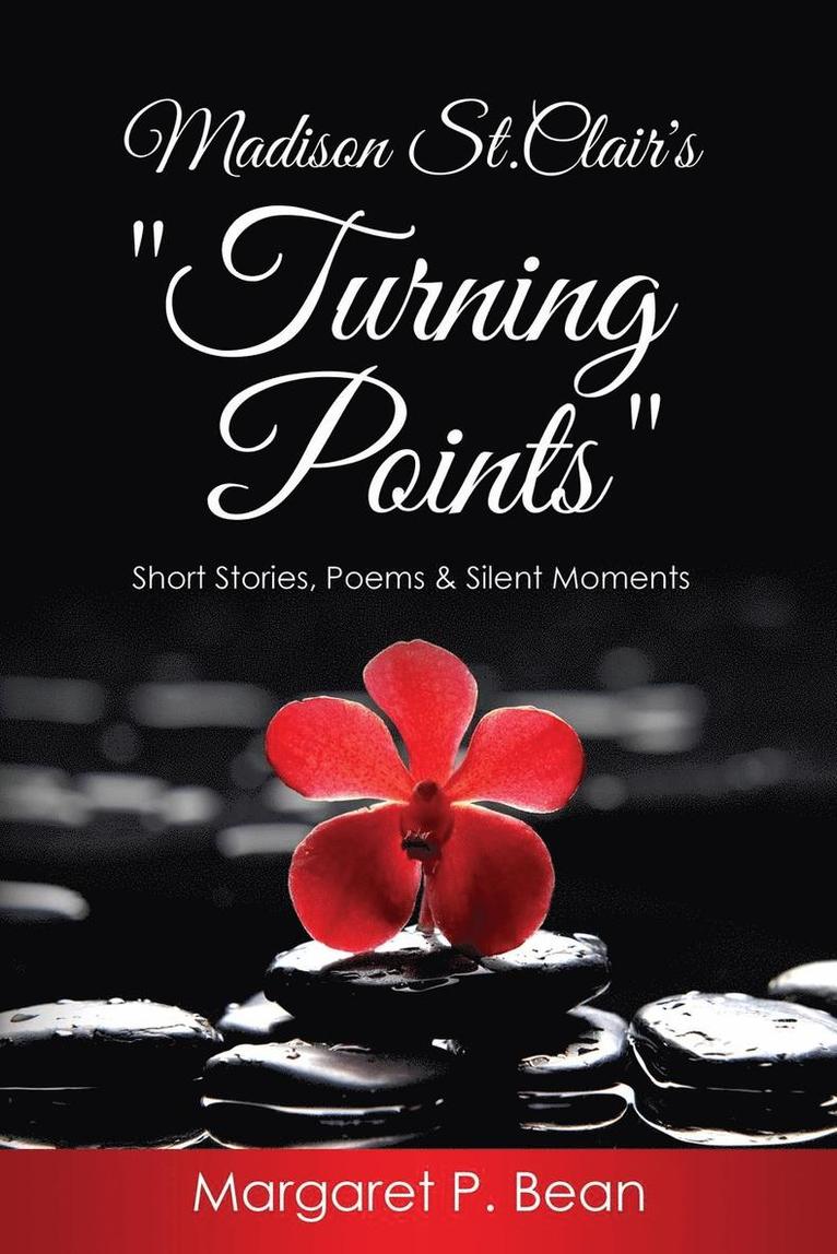 Margaret P Bean, Margaret P. Bean - Madison St. Clair's Turning Points, Häftad