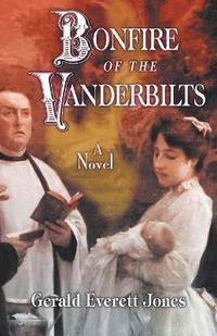 bokomslag Bonfire of the Vanderbilts