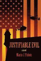 Mario J. Pabon - Justifiable Evil, Häftad