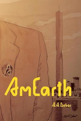 A. a. Dober - AmEarth, Häftad