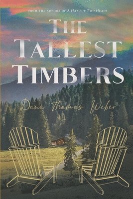 The Tallest Timbers 1