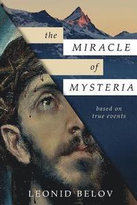 bokomslag The Miracle of Mysteria