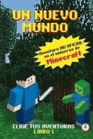 Ginés Ladrón de Guevara - Un Mundo Nuevo: Aventuras en el universo de Minecraft, Häftad